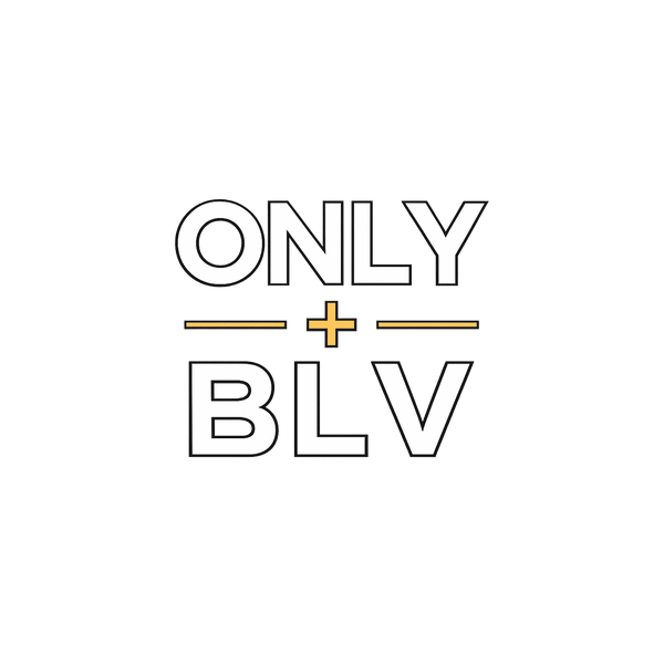 ONLY BLV Merch